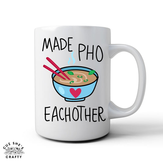 Made Pho Eachother